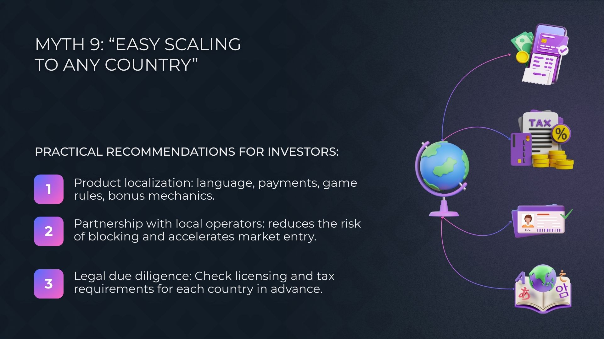 الخرافة 9: سهولة توسيع مشروع المقامرة لأي بلد